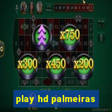 play hd palmeiras